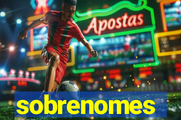 sobrenomes portugueses raros